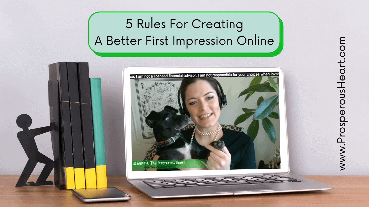 Title Of Post And Screenshot From Training - 5 Rules For How To Create Better First Impressions Online