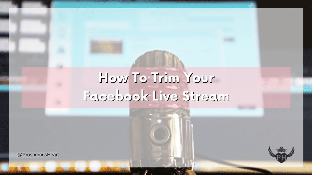 title of video with social media handle and site logo - how to trim your live stream